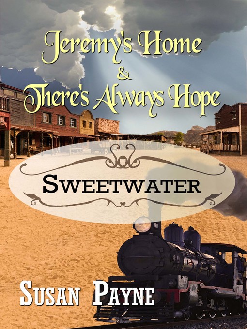 Title details for Jeremy's Home / There's Always Hope by Susan Payne - Available